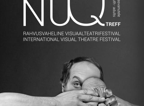 Suve alguses toimuva visuaalteatrifestivali NuQ Treff peaesinejad on teada